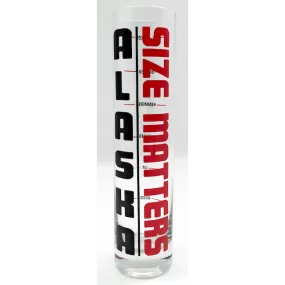Size Matters Alaska Tall Shot Glass