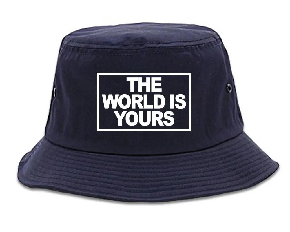 The World Is Yours Bucket Hat