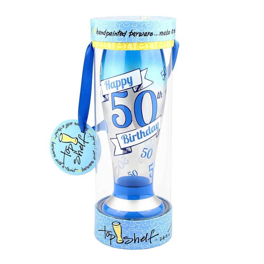 Top Shelf Hand Painted "50th Birthday" Tall Pilsner Glass (WS)